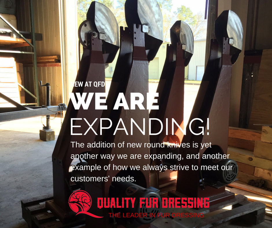 New Expansion at Quality Fur Dressing