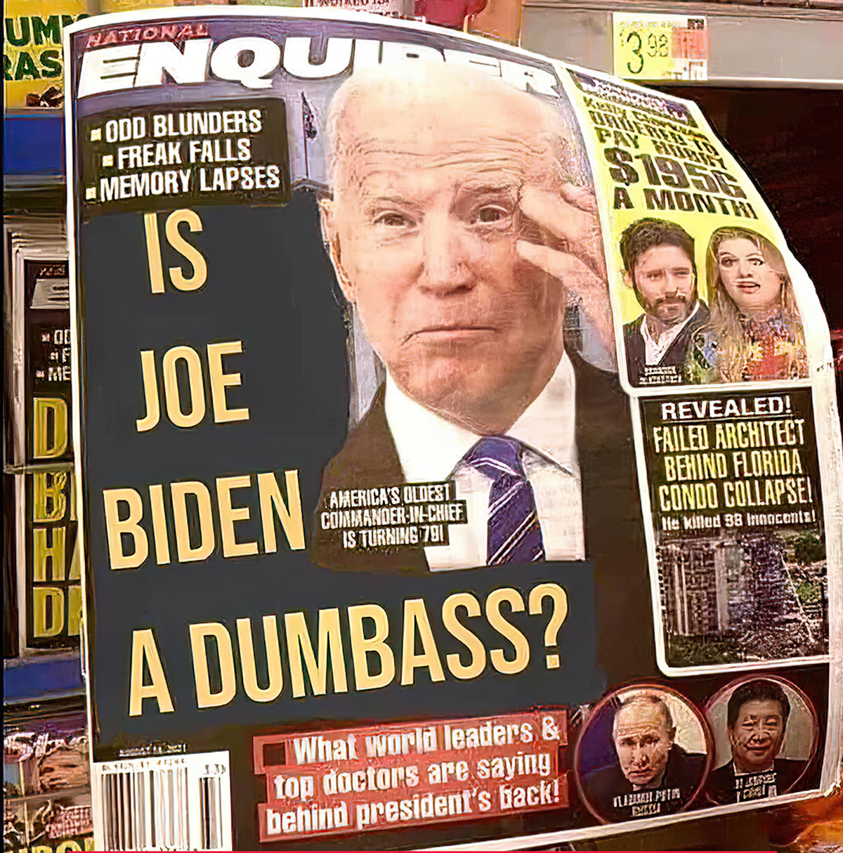 Is Joe Biden a DUMBASS?