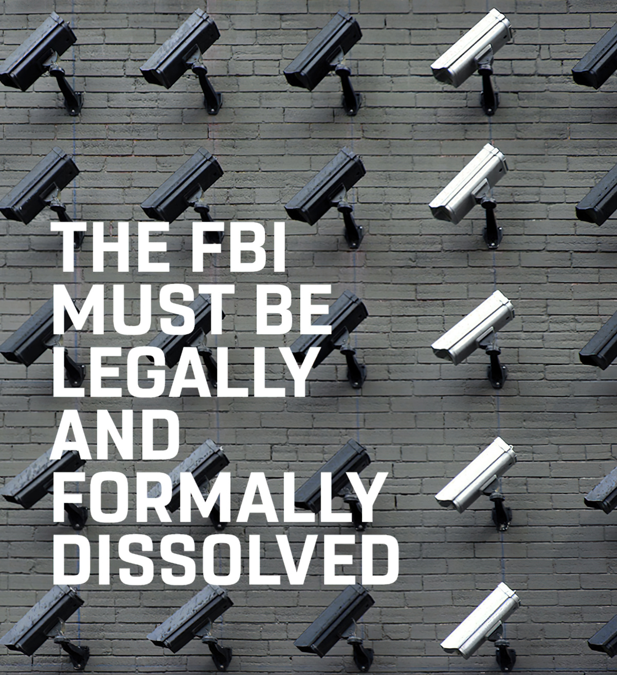 Should the FBI legally and formally be dissolved?
