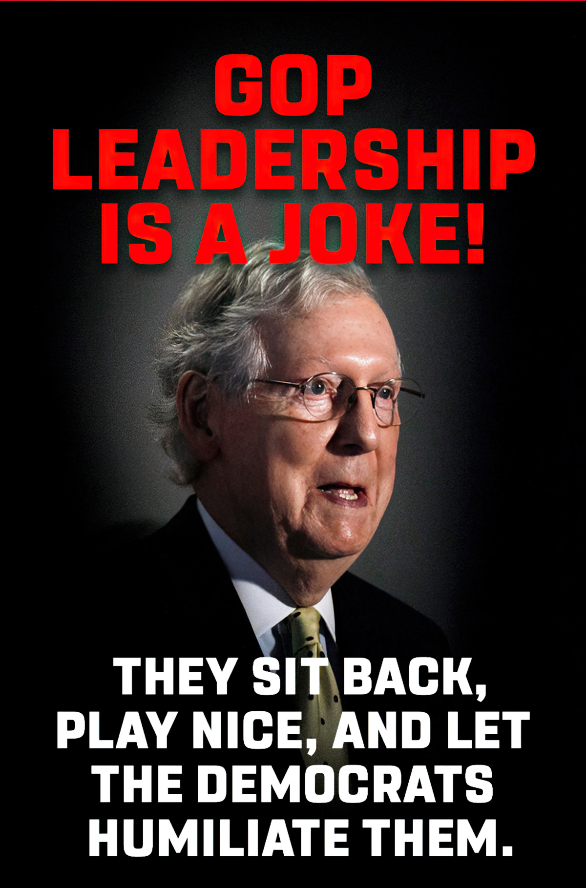 Is GOP Leadership a joke?